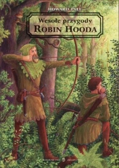 Wesołe przygody Robin Hooda - okładka książki - Zielona Sowa, 2003 rok2.jpg