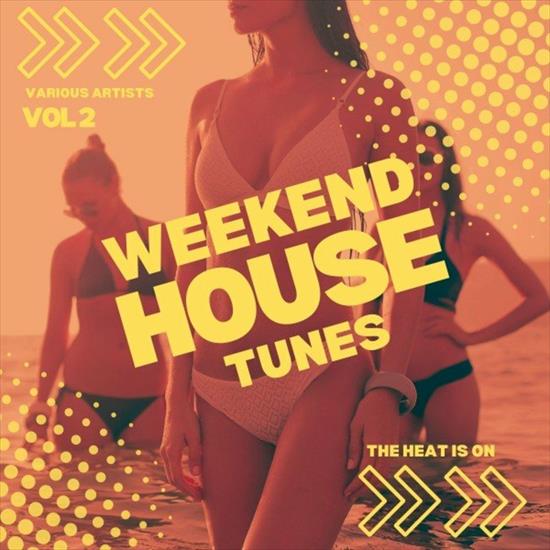 VA - The Heat Is On Weekend House Tunes Vol. 2 2022 - MutzNutz.jpg