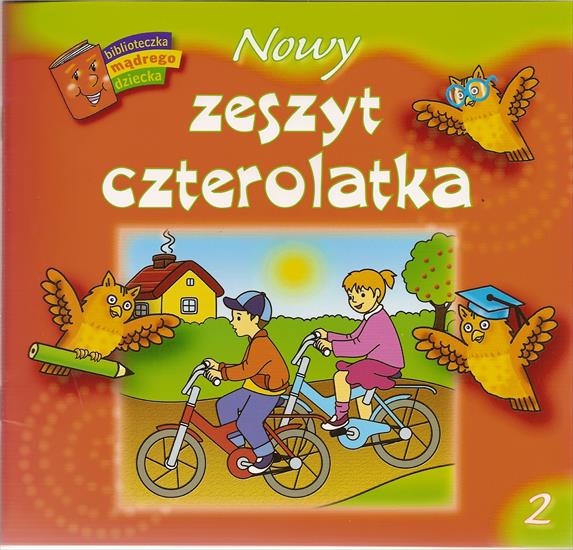 Nowy zeszyt czterolatka - BIBLIOTEKA MĄDREGO DZIECKA - NOWY ZESZYT CZTEROLATKA - 000.jpg